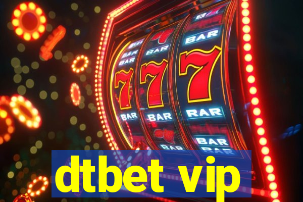 dtbet vip
